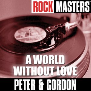 Bild für 'Rock Masters: A World Without Love'