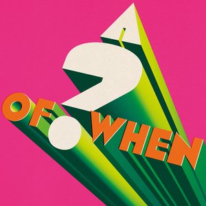 Image for 'A ? of When'