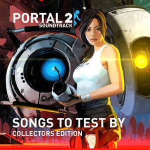 Immagine per 'Portal 2: Songs to Test By (Original Game Soundtrack) (Collectors Edition)'
