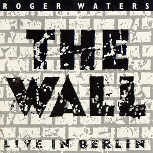 Image for 'The Wall: Live in Berlin'