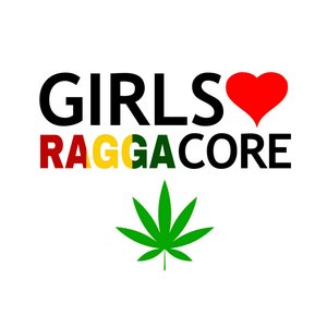 Immagine per 'Girls Love Raggacore'