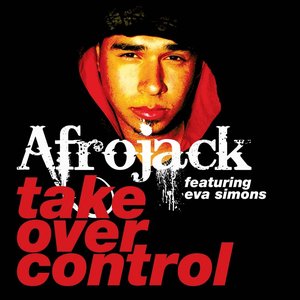 Image for 'Take Over Control (feat. Eva Simons)'