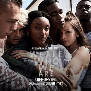 'We Are Who We Are (Original Series Score)' için resim