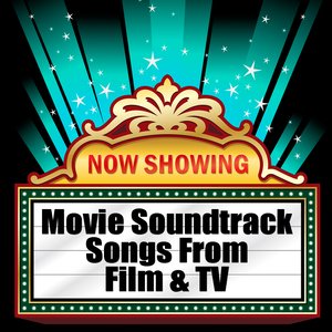 'Movie Soundtrack - Songs From Film & TV' için resim