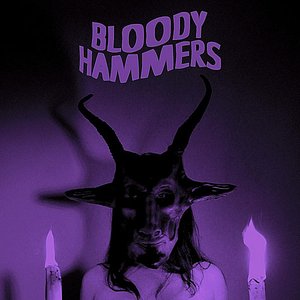 Image for 'Bloody Hammers (Remastered)'