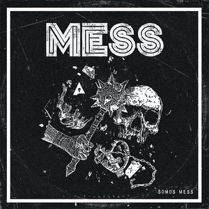 Image for 'SOMOS MESS'