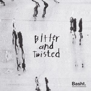 'Bitter and Twisted - EP'の画像