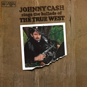 Image for 'Johnny Cash Sings the Ballads of the True West'