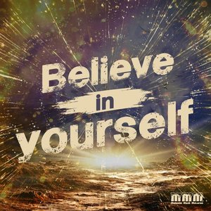 Zdjęcia dla 'Believe in yourself'