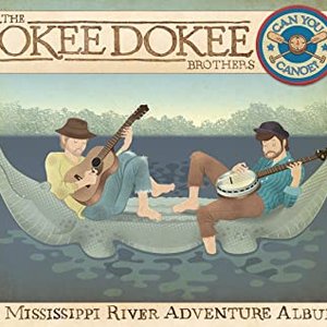 Image for 'Can You Canoe? A Mississippi River Adventure Album'