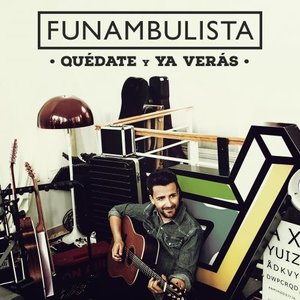 Image for 'Quédate y Ya Verás'