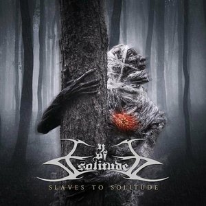 Image for 'Slaves To Solitude'