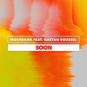 Image for 'Soon (feat. Gaëtan Roussel)'