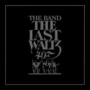 Image for 'The Last Waltz (Deluxe Edition)'
