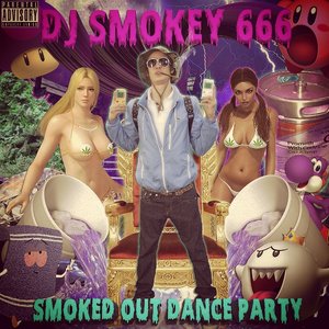 Imagen de 'Smoked Out Dance Party'