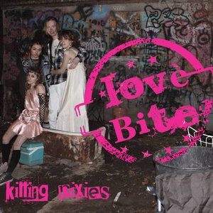 Изображение для 'LOVE BITE'