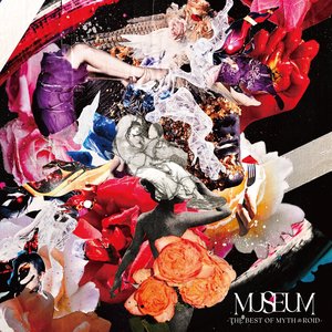 'MUSEUM -THE BEST OF MYTH & ROID-' için resim