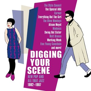 Image for 'Digging Your Scene - New Pop And All That Jazz 1982-1987'