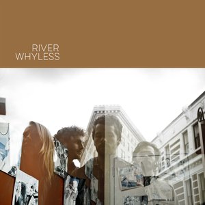 Image for 'River Whyless'