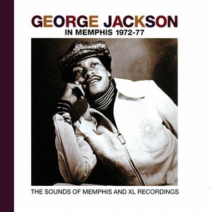 Image for 'George Jackson in Memphis 1972-1977'
