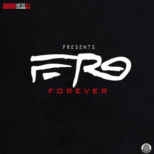 Immagine per 'Ferg Forever'