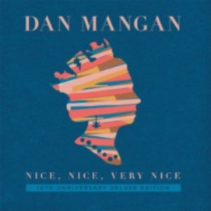 Immagine per 'Nice, Nice, Very Nice (10th Anniversary Deluxe Edition)'