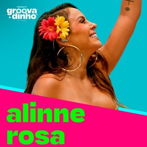 Image for 'Groovadinho De Verão: Alinne Rosa (Ao Vivo)'