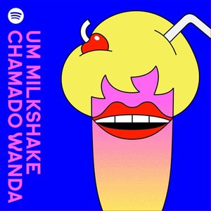 Image for 'Um Milkshake Chamado Wanda'