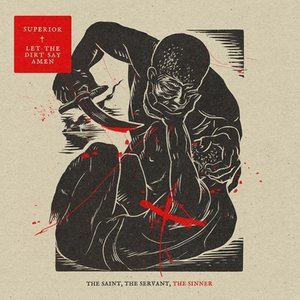 Image for 'The Saint, The Servant, The Sinner'