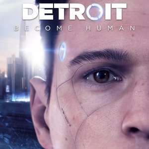 Image for 'Detroit: Become Human (Original Soundtrack)'
