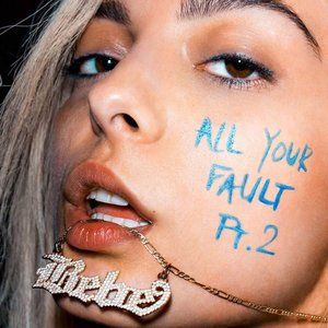 Imagen de 'All Your Fault: Pt. 2'