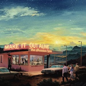 Image for 'Make It Out Alive'