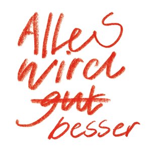 Image for 'Alles wird besser'