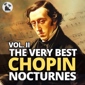 Image for 'The Very Best Chopin Nocturnes, Vol. 2'