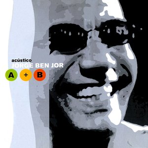 Image for 'Acústico Jorge Ben Jor A + B (Ao Vivo)'