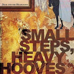 'Small Steps, Heavy Hooves' için resim