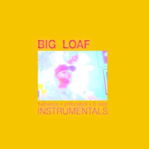 Изображение для 'Big Loaf Instrumentals'