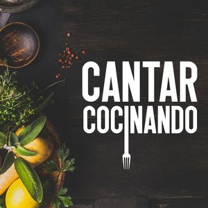 Image for 'CANTAR COCINANDO'