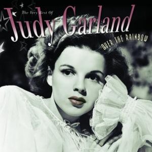 Bild für 'Over The Rainbow The Very Best Of Judy Garland'