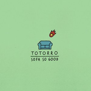 Image for 'Sofa So Good'