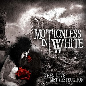 Immagine per 'When Love Met Destruction'