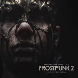 Immagine per 'Frostpunk 2 (Original Game Soundtrack)'