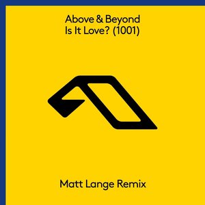 Image for 'Is It Love? (1001) [Matt Lange Remix]'