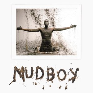 Изображение для 'Mudboy'