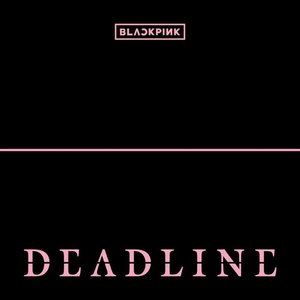 Image for 'DEADLINE - EP'