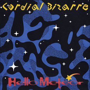 'Cordial Bizarre' için resim