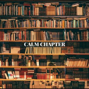Imagen de 'Calm Chapter'