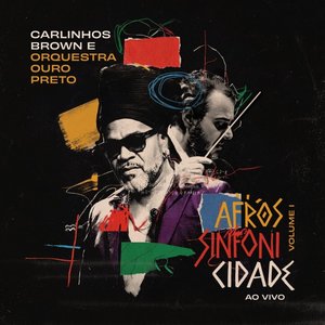 Image for 'Afrossinfonicidade, Vol. 1 (Ao Vivo em Salvador)'