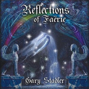Immagine per 'Reflections of Faerie'