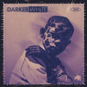 Image for 'DARKER WHITE'